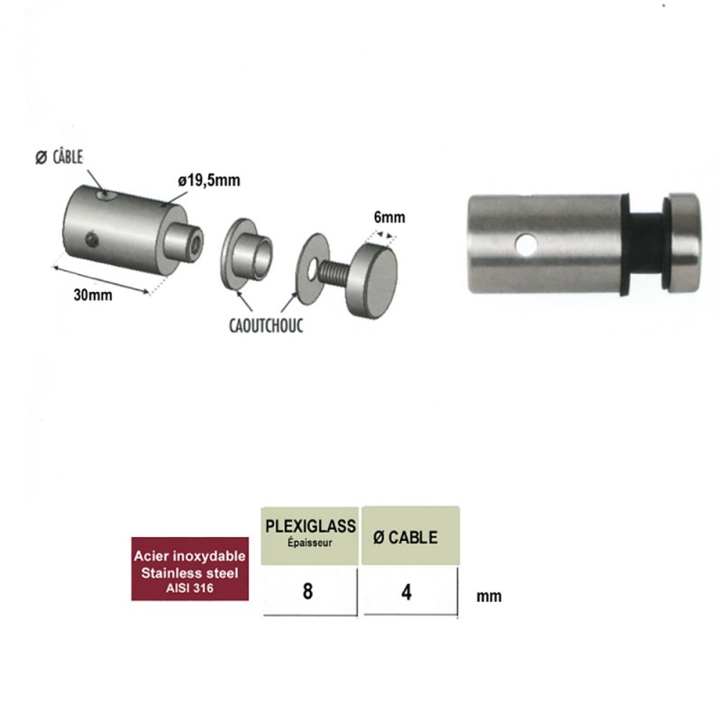Connecteur en applique pour plexi 8mm sur câbles ou ronds pleins