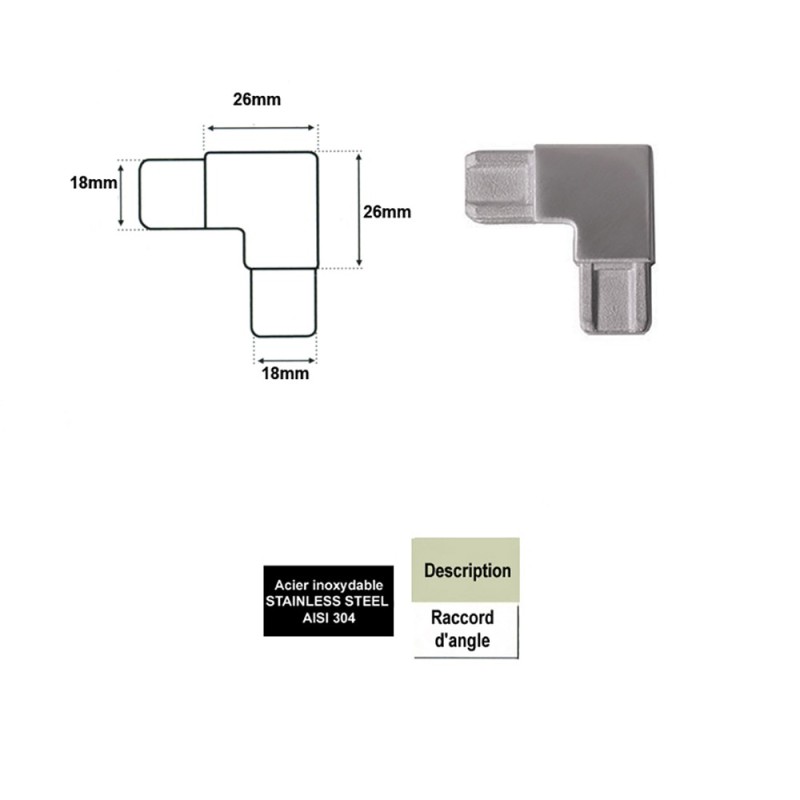 Raccord d'angle pour profils d'encadrements en inox 304 18x12mm