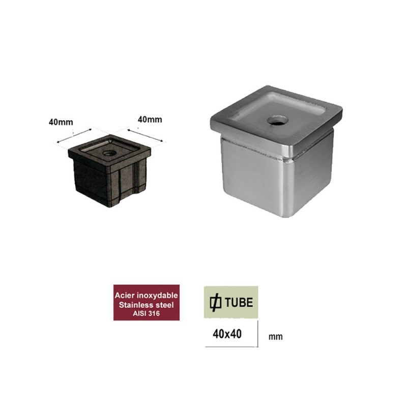 Support de main courante 40x40mm pour poteau 40x40x2mm inox