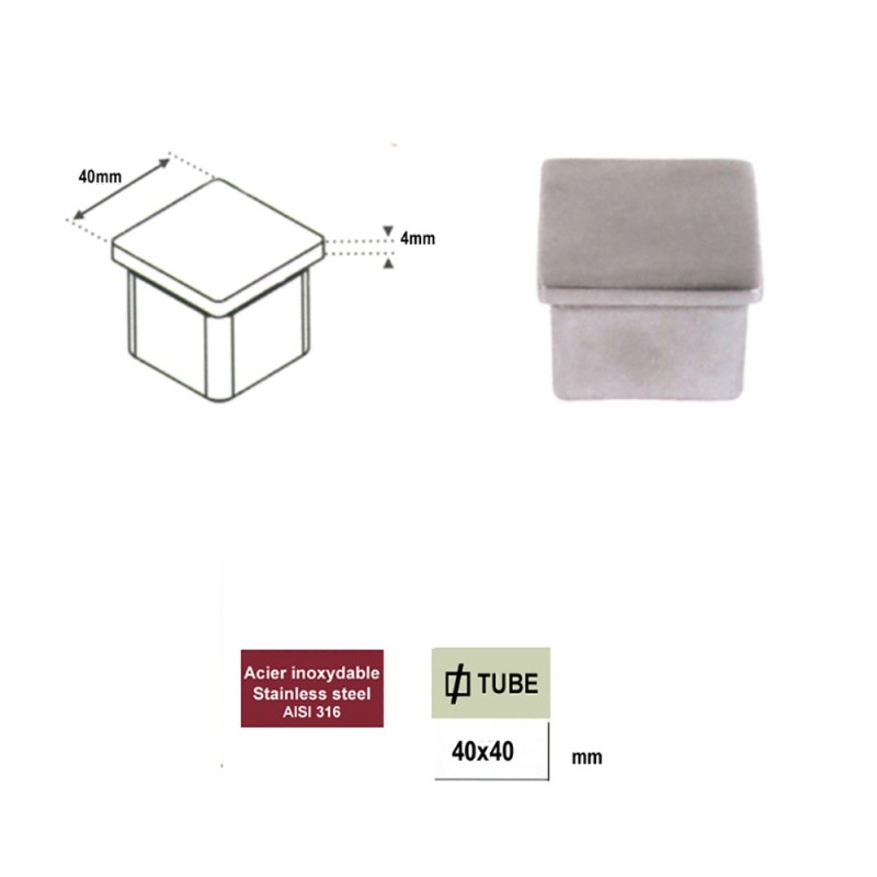 Bouchon de finition en acier inox 316 pour tube main courante 40x40