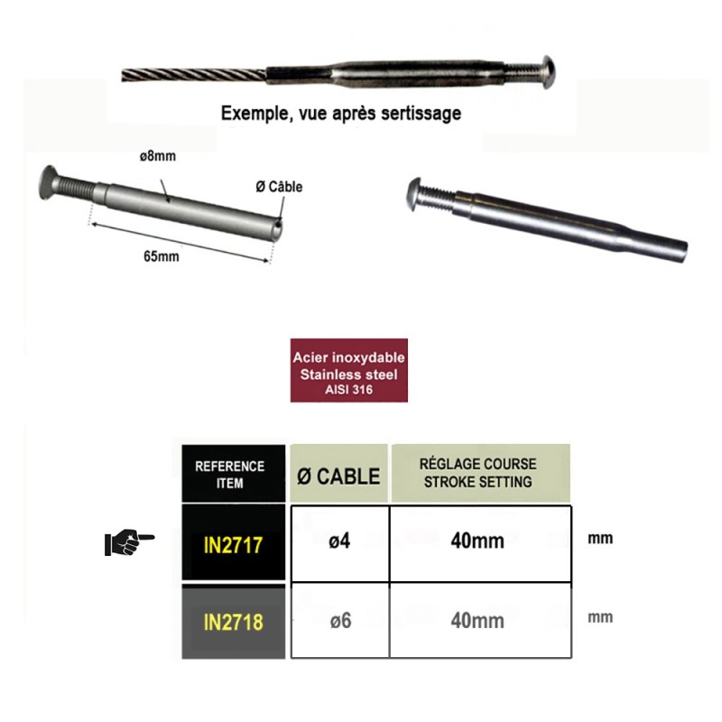 Tendeurs à sertir en acier inoxydable AISI316 pour câbles Ø4 ou6mm