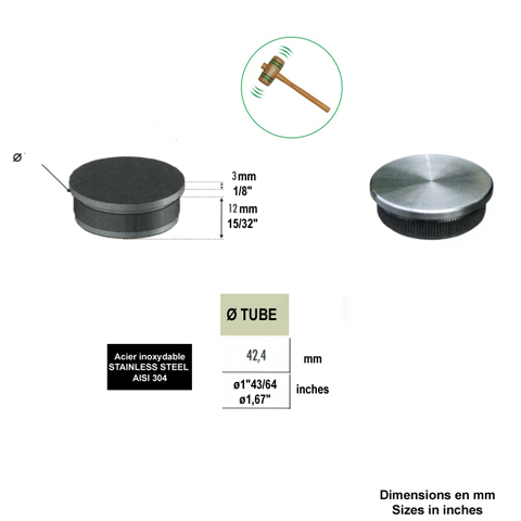 Bouchon plat de finition INOX304 42,4mm IN2240 Finitions pour tubes inox Finition plate pour tube inox IN2240
