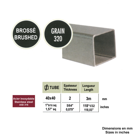 Tube carr INOX316 40x40mm bross grain 320 IN2410 Tubes et ronds pleins inox Tube carr inox 316 bross 3m IN2410