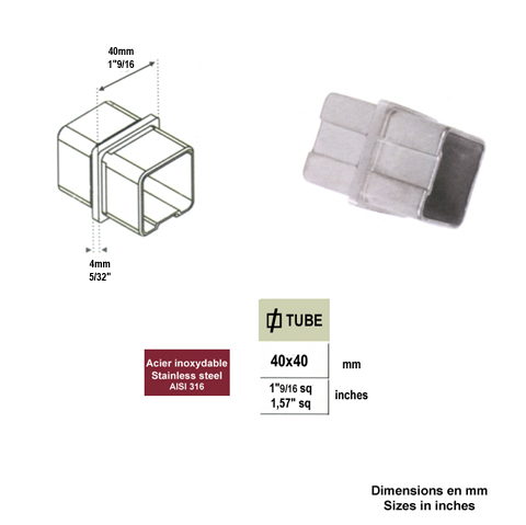 Raccord union pour jonction entre deux tubes de 40x40 INOX316 IN2420 Connecteurs de tube INOX Connecteur tube carr INOX316 IN2420